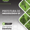 Apostila Dentista Mirassolândia SP 2025