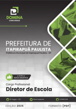Apostila Diretor Escola Itapirapuã Paulista SP 2025