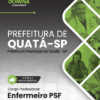Apostila Enfermeiro PSF Quatá SP 2025 4 Apostila Enfermeiro PSF Quatá SP 2025