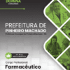 Apostila Farmacêutico Pinheiro Machado RS 2025