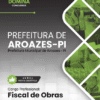 Apostila Fiscal de Obras Aroazes PI 2025