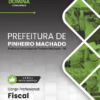 Apostila Fiscal Pinheiro Machado RS 2025