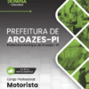 Apostila Motorista Aroazes PI 2025
