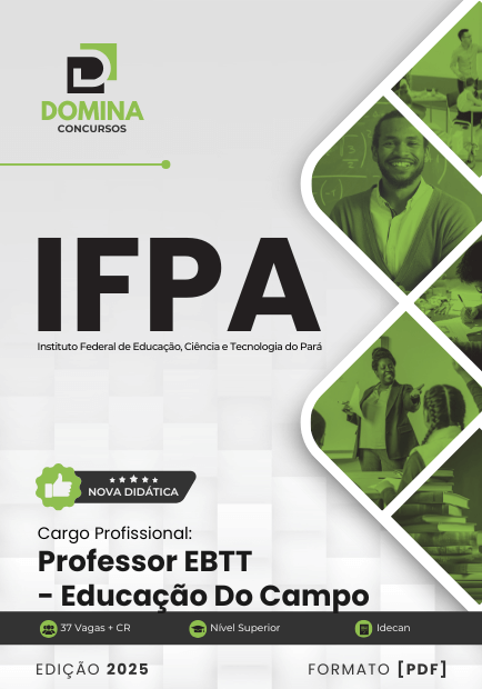 Apostila Professor de Educação do Campo IFPA 2025 1 Apostila Professor de Educação do Campo IFPA 2025
