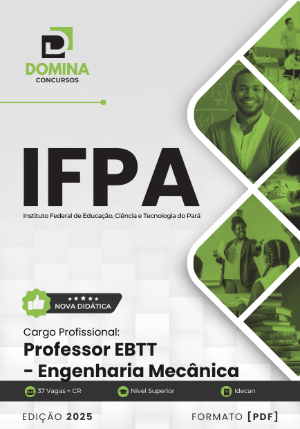 Apostila Professor de Engenharia Mecânica IFPA 2025 1 Apostila Professor de Engenharia Mecânica IFPA 2025