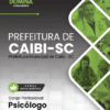 Apostila Psicólogo Caibi SC 2025