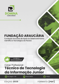 Apostila Técnico de TI Júnior Fundação Araucária PR 2025