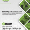 Apostila Técnico em Políticas de Ciência Fundação Araucária PR 2025