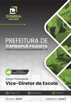 Apostila Vice Diretor Escola Itapirapuã Paulista SP 2025