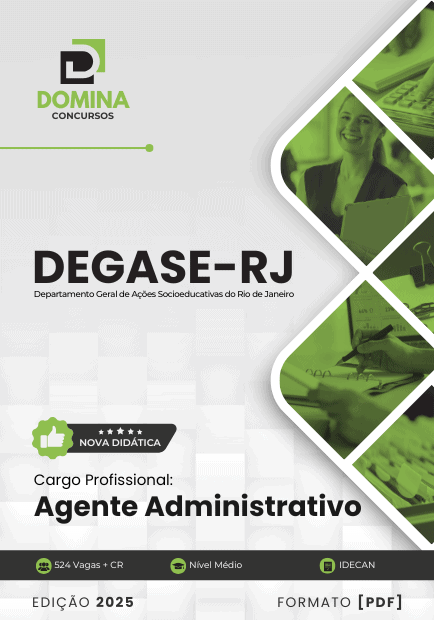 Apostila Agente Administrativo DEGASE RJ 2025 1 Apostila Agente Administrativo DEGASE RJ 2025