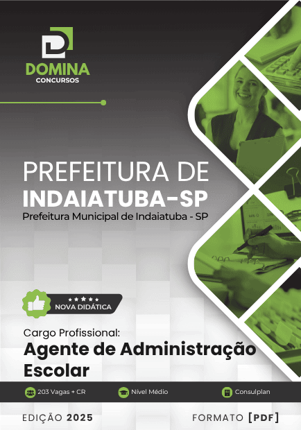 Apostila Agente de Administração Escolar Indaiatuba SP 2025 1 Apostila Agente de Administração Escolar Indaiatuba SP 2025