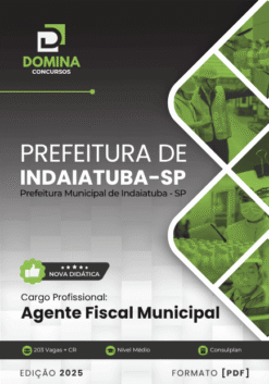 Apostila Agente Fiscal Municipal Indaiatuba SP 2025