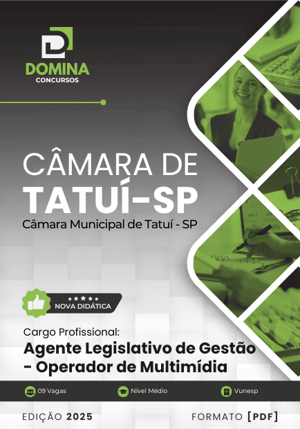 Apostila Agente Legislativo Operador Multimídia Câmara Tatuí SP 2025 1 Apostila Agente Legislativo Operador Multimídia Câmara Tatuí SP 2025