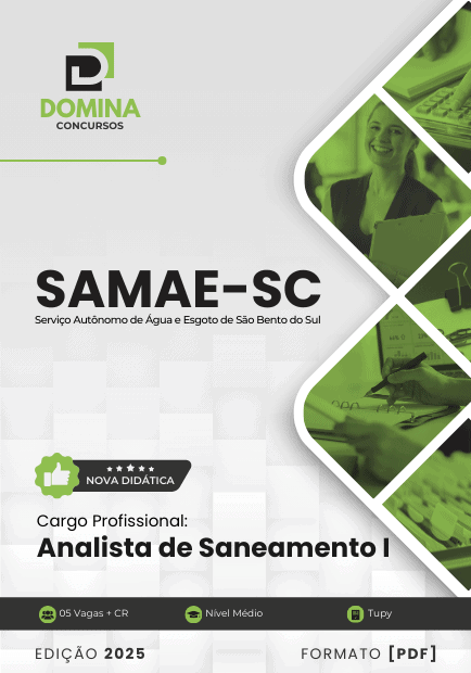 Apostila Analista de Saneamento SAMAE São Bento do Sul SC 2025 1 Apostila Analista de Saneamento SAMAE São Bento do Sul SC 2025