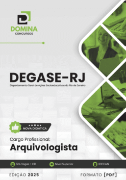 Apostila Arquivologista DEGASE RJ 2025