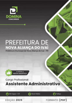 Apostila Assistente Administrativo Nova Aliança do Ivaí PR 2025