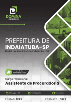 Apostila Assistente de Procuradoria Indaiatuba SP 2025