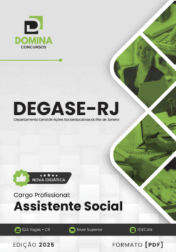 Apostila Assistente Social DEGASE RJ 2025