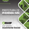 Apostila Assistente Social Ipanema MG 2025