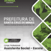 Apostila Assistente Social Santa Cruz de Minas MG 2025