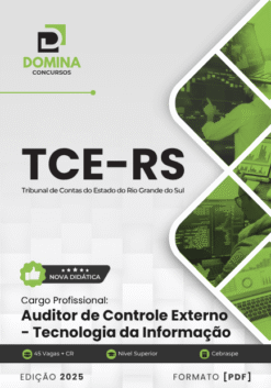 Apostila Auditor de Controle Externo Tecnologia da Informação TCE RS 2025
