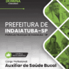 Apostila Auxiliar de Saúde Bucal Indaiatuba SP 2025