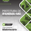 Apostila Bibliotecário Ipanema MG 2025