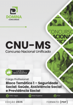 Apostila BLOCO 1 Seguridade Social MS CNU 2025