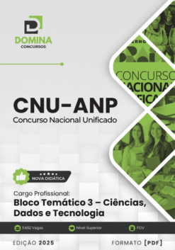 Apostila BLOCO 3 Ciências Dados e Tecnologia ANP CNU 2025