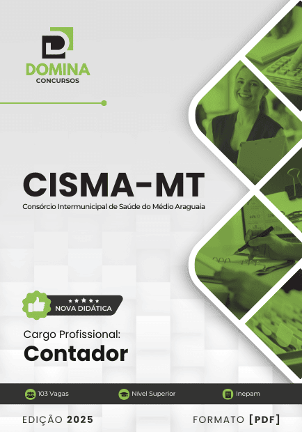 Apostila Contador CISMA MT 2025 1 Apostila Contador CISMA MT 2025