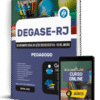 Apostila Degase 2025 - Pedagogo 2 Apostila Degase 2025 - Pedagogo