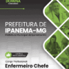 Apostila Enfermeiro Chefe Ipanema MG 2025