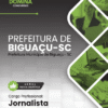 Apostila Jornalista Biguaçu SC 2025
