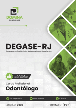Apostila Odontólogo DEGASE RJ 2025
