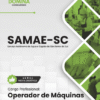 Apostila Operador de Máquinas SAMAE São Bento do Sul SC 2025