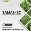 Apostila Operador Redes Água SAMAE São Bento do Sul SC 2025