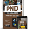 Apostila PND (CNU Professores) 2025 - Professor - Pedagogia