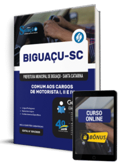 Apostila Prefeitura de Biguaçu - SC 2025 - Comum aos cargos de Motorista I, II e IV