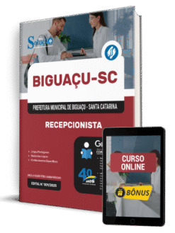 Apostila Prefeitura de Biguaçu - SC 2025 - Recepcionista