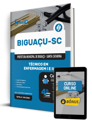 Apostila Prefeitura de Biguaçu - SC 2025 - Técnico em Enfermagem I e II 1 Apostila Prefeitura de Biguaçu - SC 2025 - Técnico em Enfermagem I e II