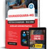 Apostila Prefeitura de Douradoquara – MG 2025 - Auxiliar Administrativo