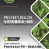 Apostila Professor de História Varginha MG 2025