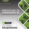 Apostila Recepcionista Douradoquara MG 2025 3 Apostila Recepcionista Douradoquara MG 2025