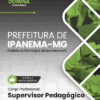 Apostila Supervisor Pedagógico Ipanema MG 2025