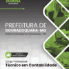 Apostila Técnico em Contabilidade Douradoquara MG 2025