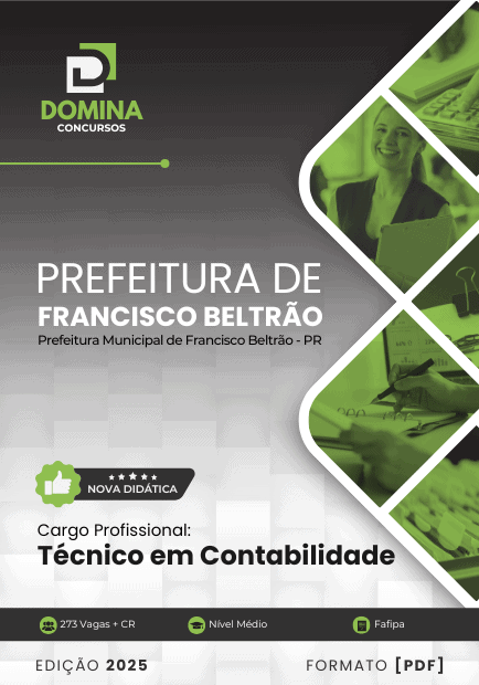 Apostila Técnico em Contabilidade Francisco Beltrão PR 2025 1 Apostila Técnico em Contabilidade Francisco Beltrão PR 2025