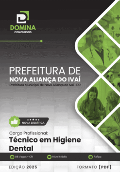 Apostila Técnico em Higiene Dental Nova Aliança do Ivaí PR 2025