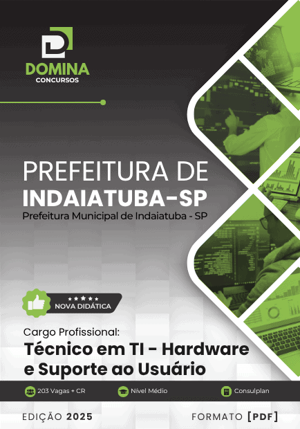 Apostila Técnico em TI Hardware e Suporte Indaiatuba SP 2025 1 Apostila Técnico em TI Hardware e Suporte Indaiatuba SP 2025