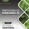 Apostila Veterinário Romelândia SC 2025