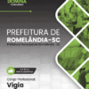 Apostila Vigia Romelândia SC 2025